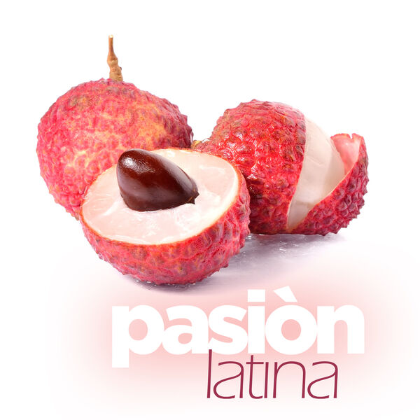 Various Artists - Pasion Latina Various Artists - Pasion Latina
