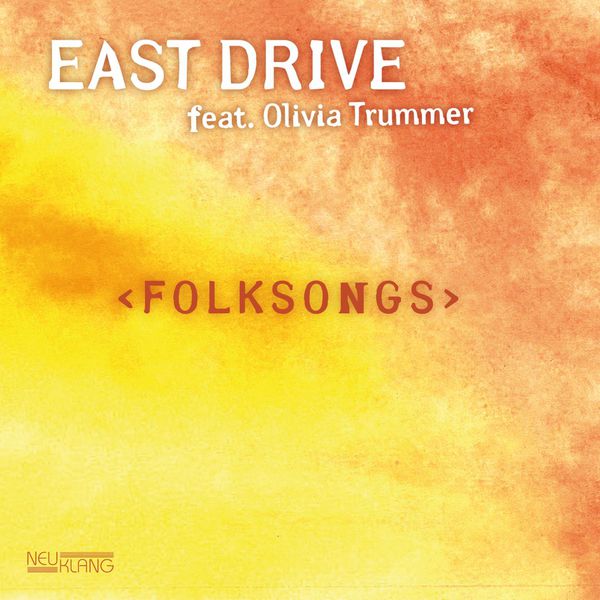 East Drive|Folksongs