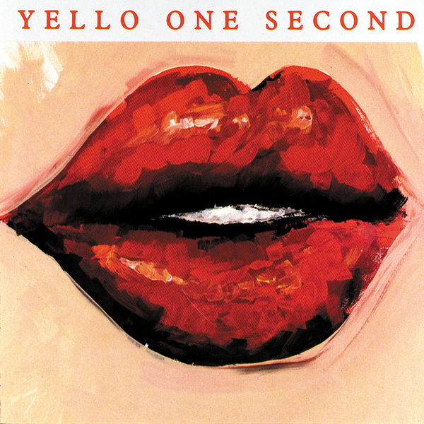 Yello|One Second (Remastered 2005)