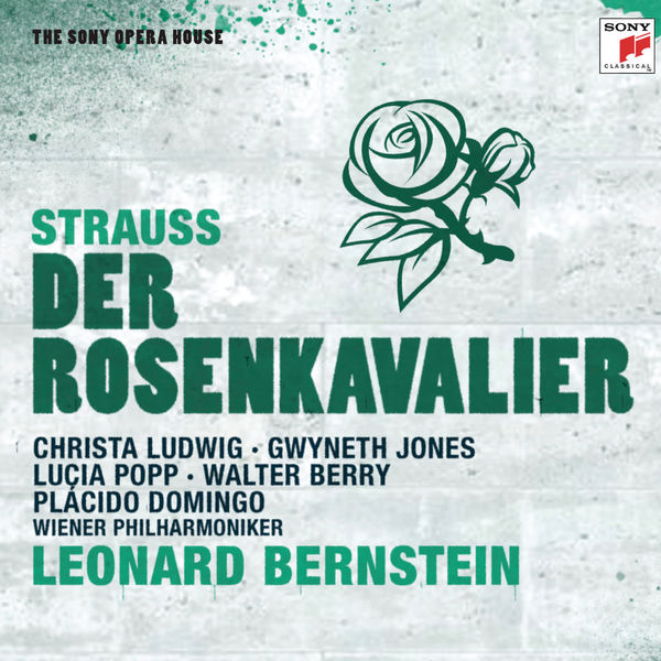 Leonard Bernstein|R.Strauss: Der Rosenkavalier - The Sony Opera House Leonard Bernstein|R.Strauss: Der Rosenkavalier - The Sony Opera House