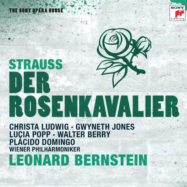 Leonard Bernstein|R.Strauss: Der Rosenkavalier - The Sony Opera House