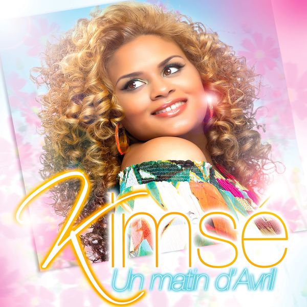 Kimsé - Un matin d'avril Kimsé - Un matin d'avril