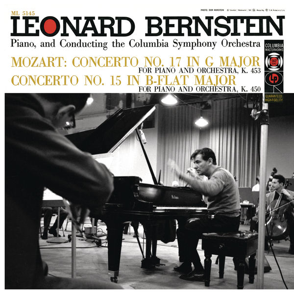 Leonard Bernstein|Mozart: Piano Concertos Nos. 15 & 17 ((Remastered)) Leonard Bernstein|Mozart: Piano Concertos Nos. 15 & 17 ((Remastered))
