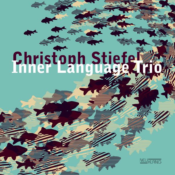 Christoph Stiefel - Inner Language Trio Christoph Stiefel - Inner Language Trio