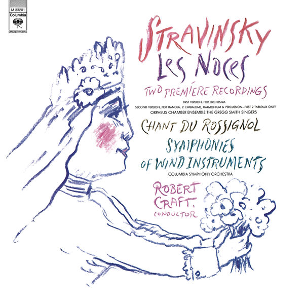 Robert Craft|Stravinsky: Symphony of Wind Instruments, Les Noces & Chant du Rossignol