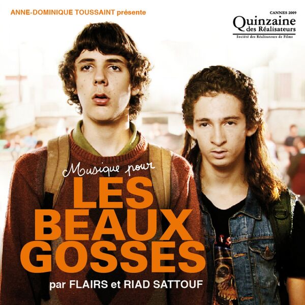 Flairs - Bande Originale du film "Les Beaux Gosses" (2009) Flairs - Bande Originale du film "Les Beaux Gosses" (2009)