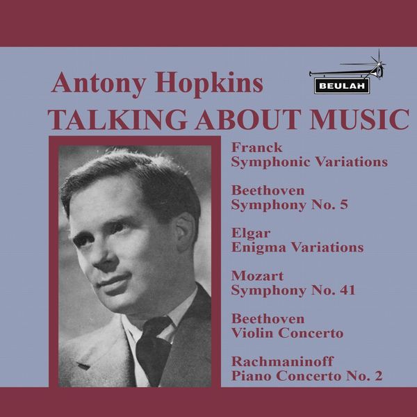 Antony Hopkins - Antony Hopkins Talking About Music Antony Hopkins - Antony Hopkins Talking About Music