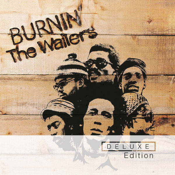The Wailers - Burnin' (Deluxe Edition) The Wailers - Burnin' (Deluxe Edition)