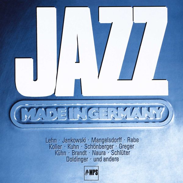 Various Artists - Jazz Made in Germany Various Artists - Jazz Made in Germany