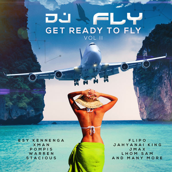 DJ Fly|Get Ready to Fly, Vol. 2 (DJ Fly)