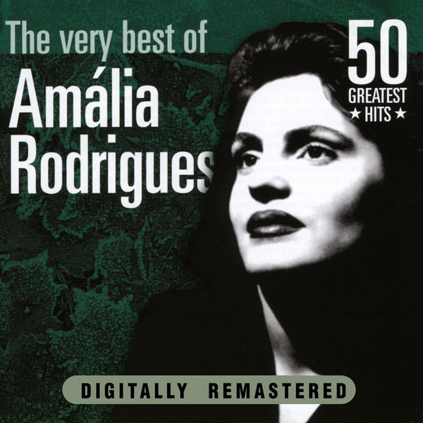 Amália Rodrigues|Amália Rodrigues: The Very Best