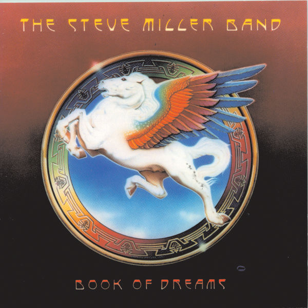 Steve Miller Band - Book Of Dreams Steve Miller Band - Book Of Dreams