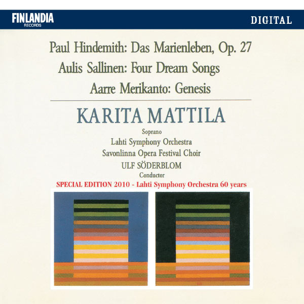 Karita Mattila - Hindemith / Sallinen / Merikanto Karita Mattila - Hindemith / Sallinen / Merikanto