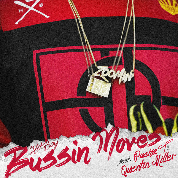 Hit-Boy - Bussin Moves Hit-Boy - Bussin Moves