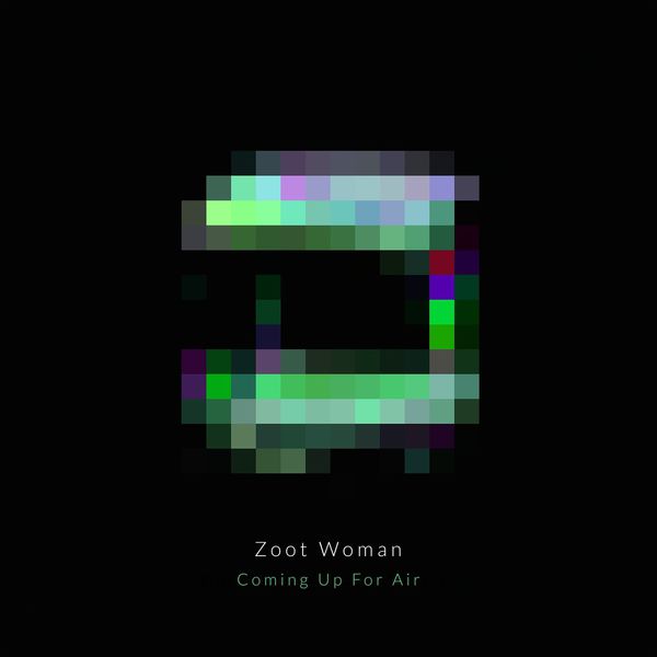 Zoot Woman|Coming Up for Air (Remixes) Zoot Woman|Coming Up for Air (Remixes)