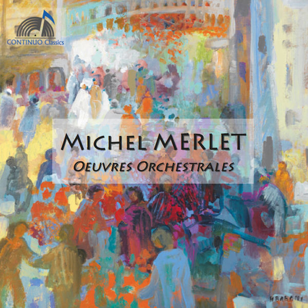 Jean-Claude Pennetier - Merlet: Œuvres orchestrales Jean-Claude Pennetier - Merlet: Œuvres orchestrales