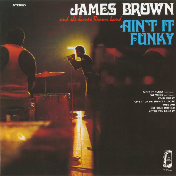 James Brown|Ain't It Funky