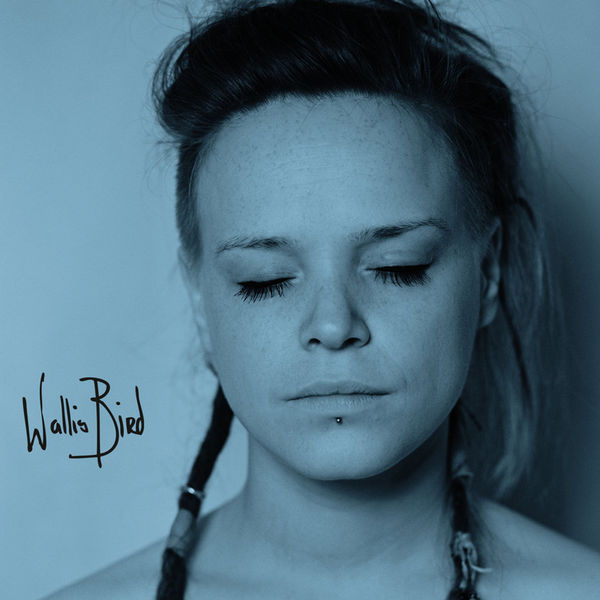 Wallis Bird|Wallis Bird (Deluxe) Wallis Bird|Wallis Bird (Deluxe)