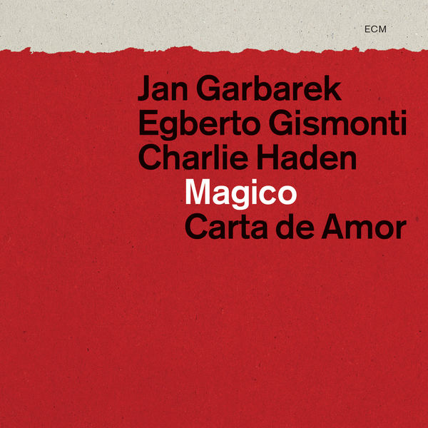 Jan Garbarek|Magico - Carta de Amor Jan Garbarek|Magico - Carta de Amor