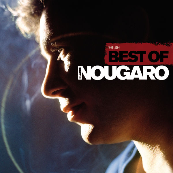 Claude Nougaro - Best Of Claude Nougaro - Best Of