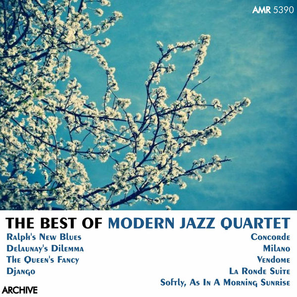 Album The Best of Modern Jazz Quartet, Modern Jazz Quartet Qobuz