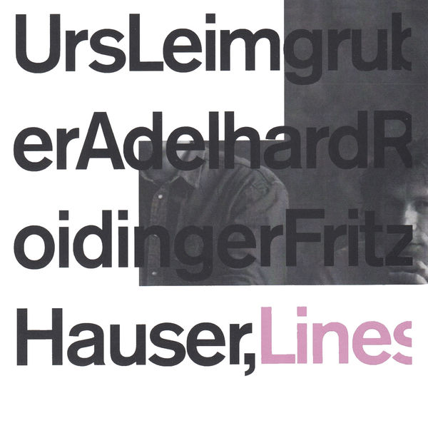 Urs Leimgruber - Lines Urs Leimgruber - Lines