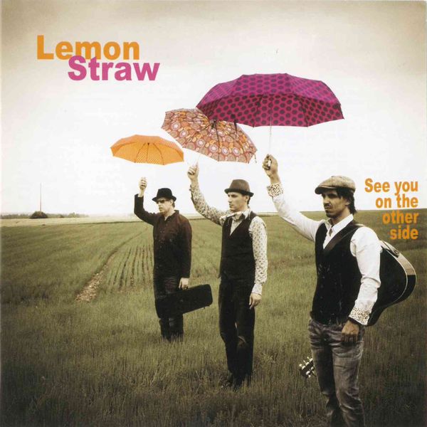 Lemon Straw - See You On the Other Side Lemon Straw - See You On the Other Side