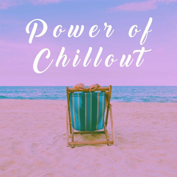 Best Relaxing Spa Music|Power of Chillout