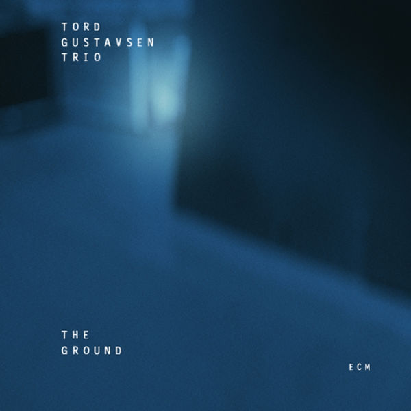 Tord Gustavsen|The Ground Tord Gustavsen|The Ground