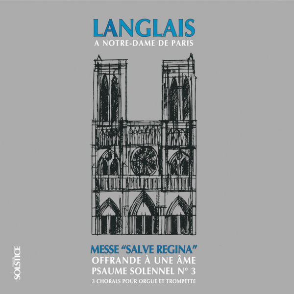 Pierre Cochereau|Jean Langlais à Notre-Dame de Paris Pierre Cochereau|Jean Langlais à Notre-Dame de Paris