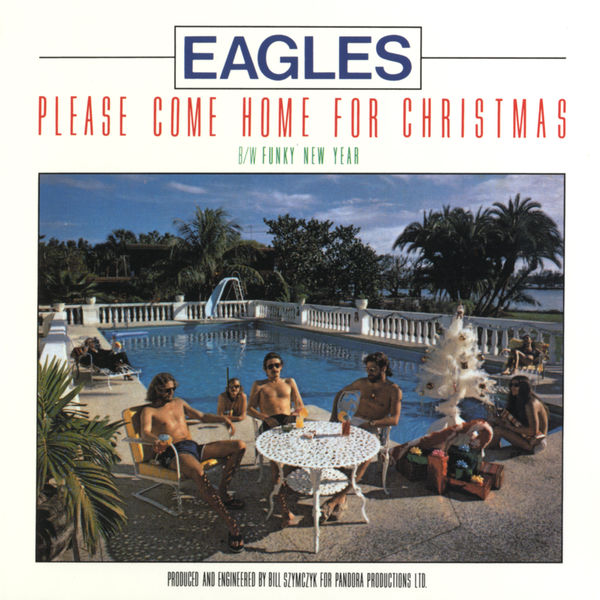 Eagles - Please Come Home for Christmas / Funky New Year Eagles - Please Come Home for Christmas / Funky New Year