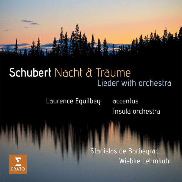 Accentus - Laurence Equilbey - Schubert: Nacht und Träume - Die Forelle, D. 550 (Orch. Britten) Accentus - Laurence Equilbey - Schubert: Nacht und Träume - Die Forelle, D. 550 (Orch. Britten)