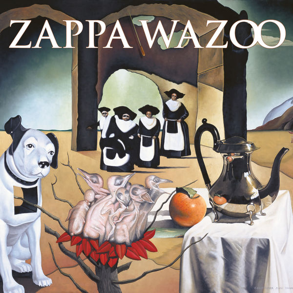 Frank Zappa|WAZOO (Live At The Boston Music Hall/1972)