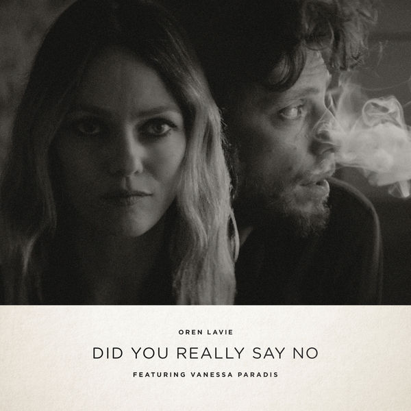 Oren Lavie|Did You Really Say No Oren Lavie|Did You Really Say No