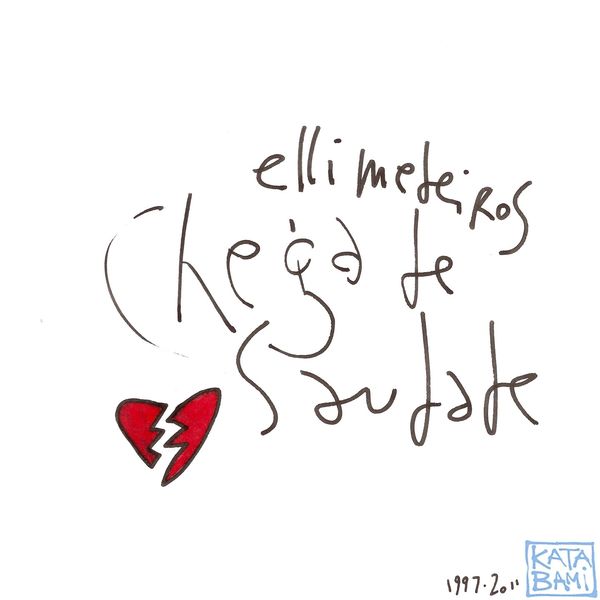 Elli Medeiros|Chega de saudade Elli Medeiros|Chega de saudade