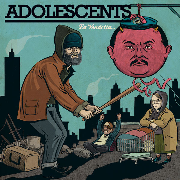 Adolescents - La Vendetta Adolescents - La Vendetta