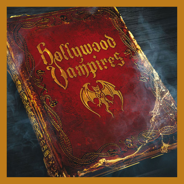 Hollywood Vampires - Hollywood Vampires Hollywood Vampires - Hollywood Vampires