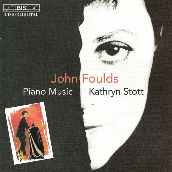Kathryn Stott|FOULDS: Piano Music Kathryn Stott|FOULDS: Piano Music