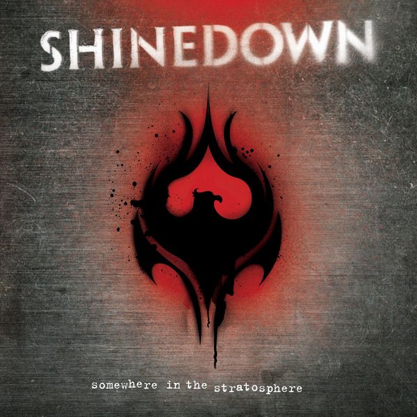 Shinedown|Somewhere in the Stratosphere Shinedown|Somewhere in the Stratosphere