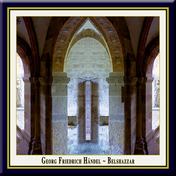 Mark Le Brocq - Handel: Belshazzar Mark Le Brocq - Handel: Belshazzar