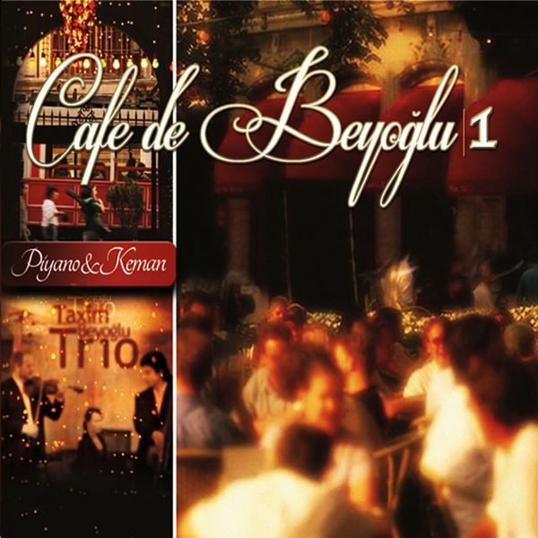 Tarlan Gazenferoğlu|Cafe de Beyoğlu, Vol. 1 (Rapsodi) Tarlan Gazenferoğlu|Cafe de Beyoğlu, Vol. 1 (Rapsodi)