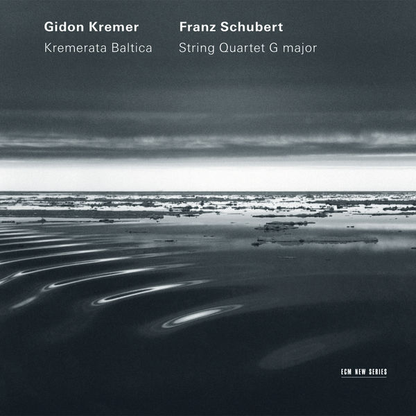 Gidon Kremer|Schubert: String Quartet G Major