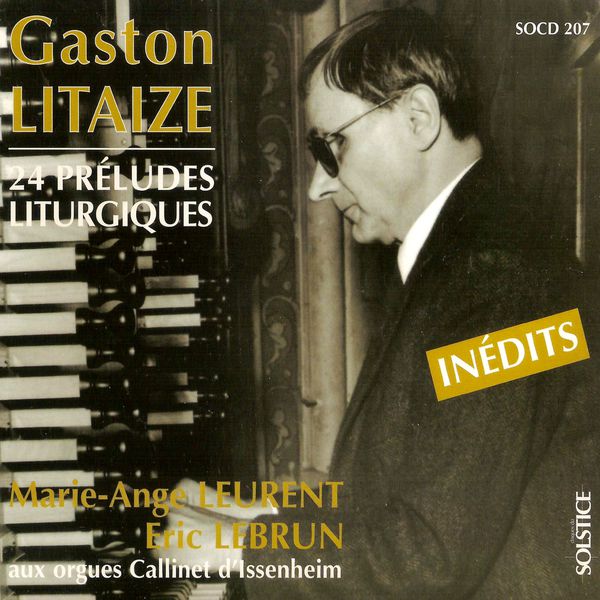 Eric Lebrun - Litaize: 24 Liturgical Preludes Eric Lebrun - Litaize: 24 Liturgical Preludes