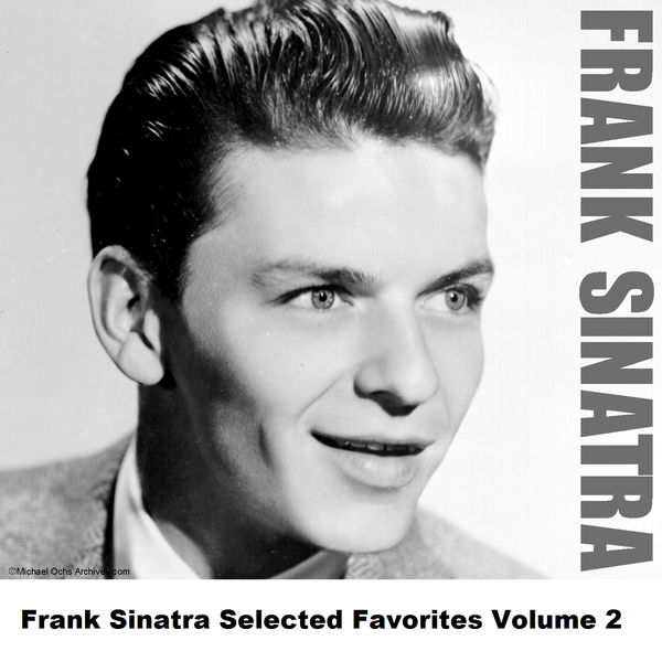 Frank Sinatra|Frank Sinatra Selected Favorites, Vol. 2