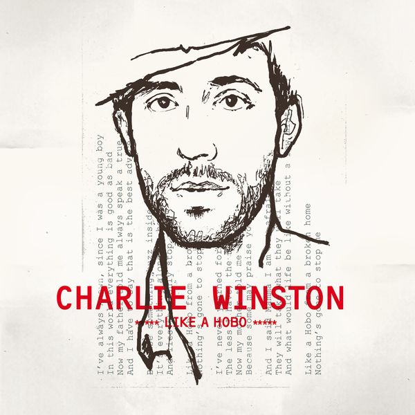 TÉLÉCHARGER CHARLIE WINSTON LIKE A HOBO GRATUIT WINSTON LIKE HOBO A TÉLÉCHARGER GRATUIT CHARLIE