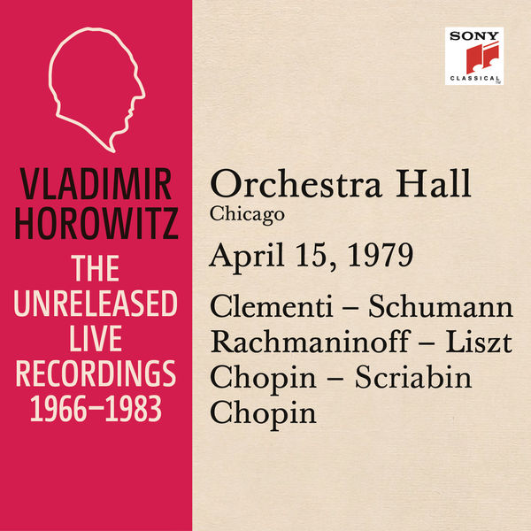 Vladimir Horowitz|Vladimir Horowitz in Recital at Orchestra Hall, Chicago, April 15, 1979