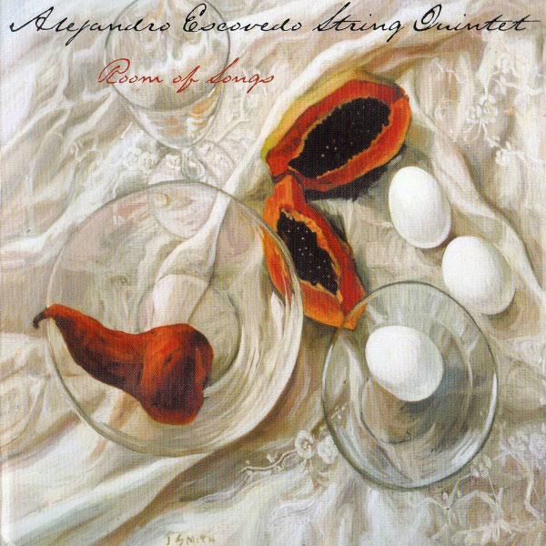 Alejandro Escovedo & String Quintet|Room of Songs Alejandro Escovedo & String Quintet|Room of Songs