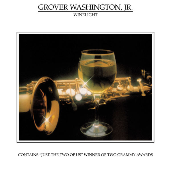 Grover Washington Jr.|Winelight Grover Washington Jr.|Winelight