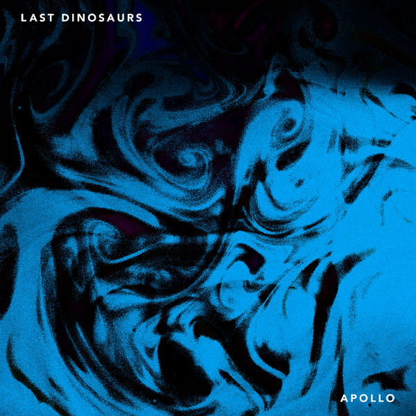 Last Dinosaurs|Apollo