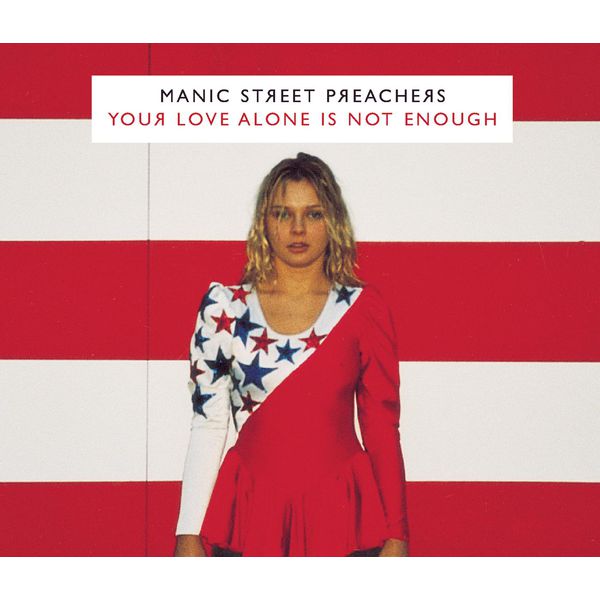 Manic Street Preachers|Your Love Alone Is Not Enough (James Solo Acoustic) Manic Street Preachers|Your Love Alone Is Not Enough (James Solo Acoustic)